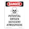 Signmission Safety Sign, OSHA Danger, 5" Height, Potential Oxygen Deficient, Portrait OS-DS-D-35-V-1812 - alternate 1